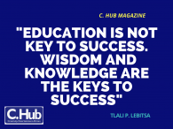 Education is not entirely the key to success and students need to know this.