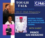 ToughTalk: Nigeria Today, the future and the looming presidential election.