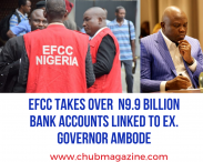 EFCC freezes N9.9bn bank accounts linked to former Lagos State Governor, Ambode.