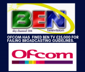 Ofcom has fined BEN TV £25,000 for promoting ‘Free Miracle Spring Water’.