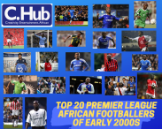 Top 20 Premier League African Footballers of Early 2000s.