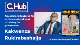 Kakwenza Rukirabashaija: Ugandan Author Tortured For Criticising the Government In His Book.
