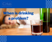 The Power of Alcohol on Our Lives: When is Drinking A Problem?