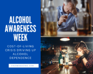 Alcohol Awareness: Cost-of-living Crisis Driving Up Alcohol Dependence